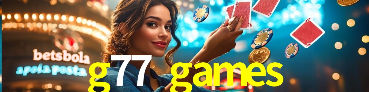 Bonus Features g77 games