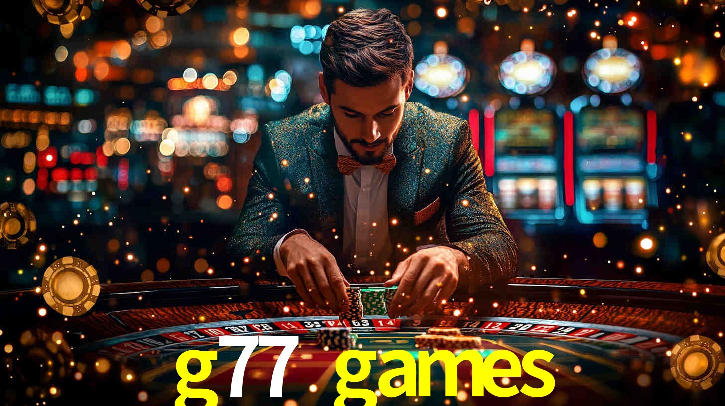 Tournaments g77 games