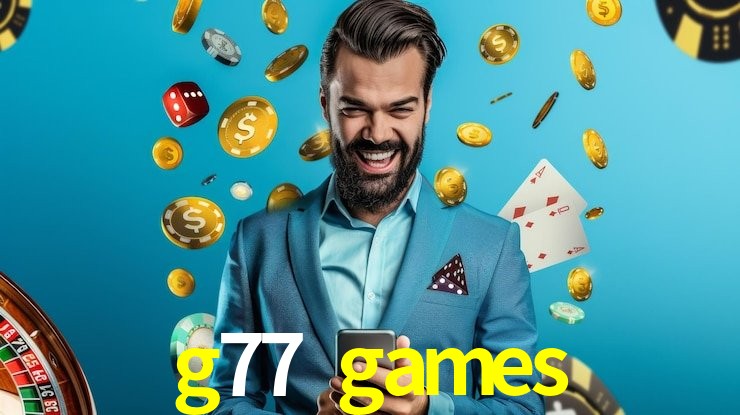Slot Games g77 games